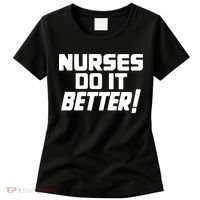 Nurses Do It Better Women's T-Shirt thumb 0