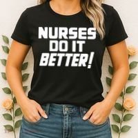 Nurses Do It Better Women's T-Shirt thumb 2