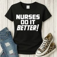 Nurses Do It Better Women's T-Shirt thumb 3