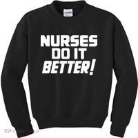 Nurses Do It Better Kids Sweatshirt thumb 0