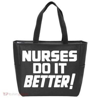 Nurses Do It Better Tote Bag