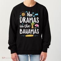No Dramas In Bahamas Summer Vacation Beach Gift Women's Sweatshirt thumb 0