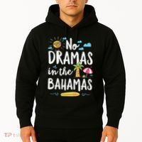 No Dramas In Bahamas Summer Vacation Beach Gift Hoodie thumb 2
