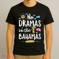 No Dramas In Bahamas Summer Vacation Beach Gift T-Shirt thumb 3