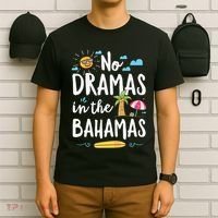 No Dramas In Bahamas Summer Vacation Beach Gift T-Shirt thumb 6