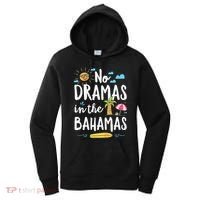 No Dramas In Bahamas Summer Vacation Beach Gift Women's Hoodie thumb 0