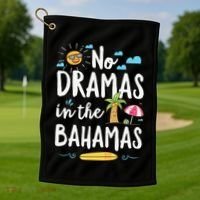 No Dramas In Bahamas Summer Vacation Beach Gift Golf Towel thumb 1