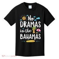 No Dramas In Bahamas Summer Vacation Beach Gift Kids T-Shirt thumb 0