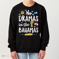 No Dramas In Bahamas Summer Vacation Beach Gift Women's Sweatshirt thumb 0