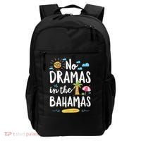 No Dramas In Bahamas Summer Vacation Beach Gift Backpack thumb 0