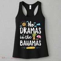 No Dramas In Bahamas Summer Vacation Beach Gift Women's Tank Top thumb 3