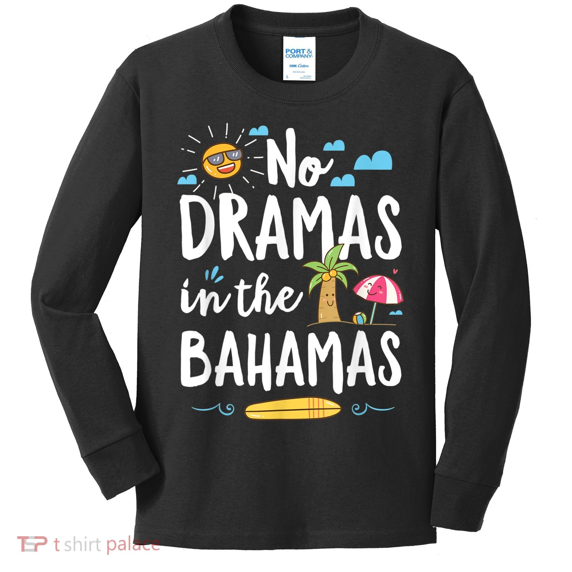 No Dramas In Bahamas Summer Vacation Beach Gift Kids Long Sleeve Shirt