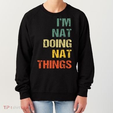 Nat Doing Nat Things Personalized Women's Sweatshirt