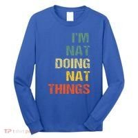 Nat Doing Nat Things Personalized Long Sleeve Shirt thumb 0