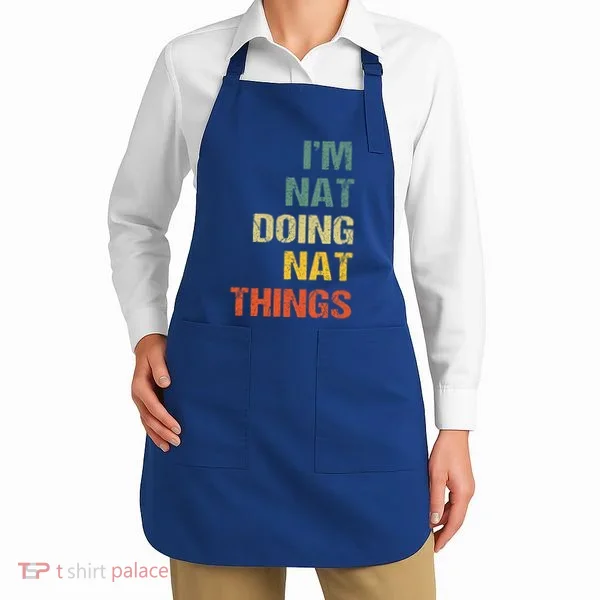 Nat Doing Nat Things Personalized Apron