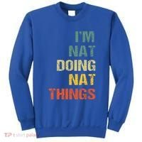 Nat Doing Nat Things Personalized Sweatshirt thumb 0