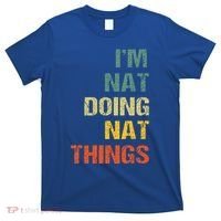 Nat Doing Nat Things Personalized T-Shirt thumb 0
