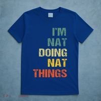 Nat Doing Nat Things Personalized T-Shirt thumb 5