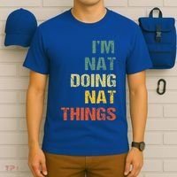 Nat Doing Nat Things Personalized T-Shirt thumb 6