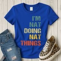Nat Doing Nat Things Personalized Women's T-Shirt thumb 3