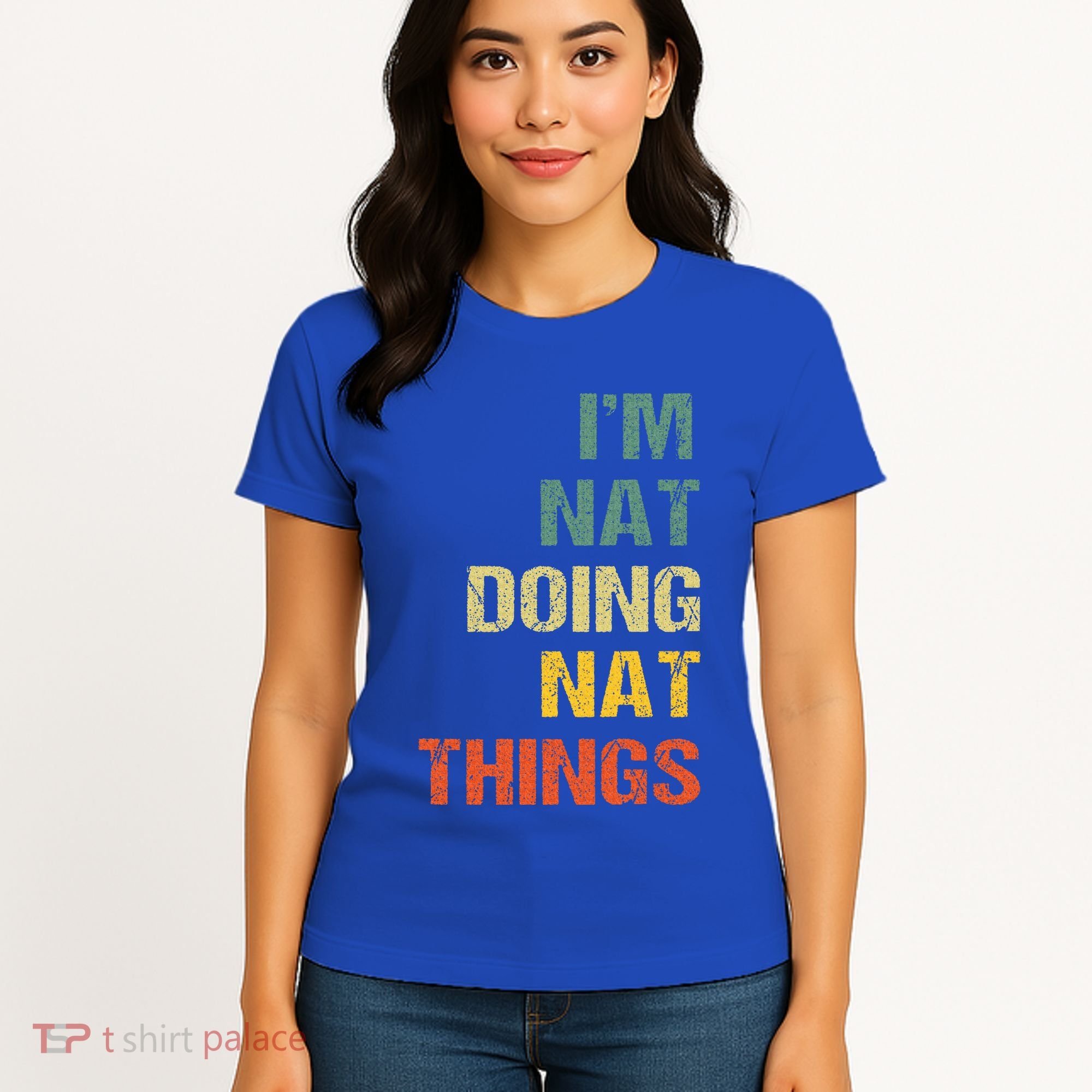 Nat Doing Nat Things Personalized Women's T-Shirt
