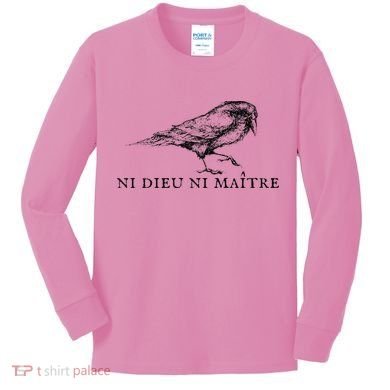 Ni Dieu Ni Maitre Kids Long Sleeve Shirt