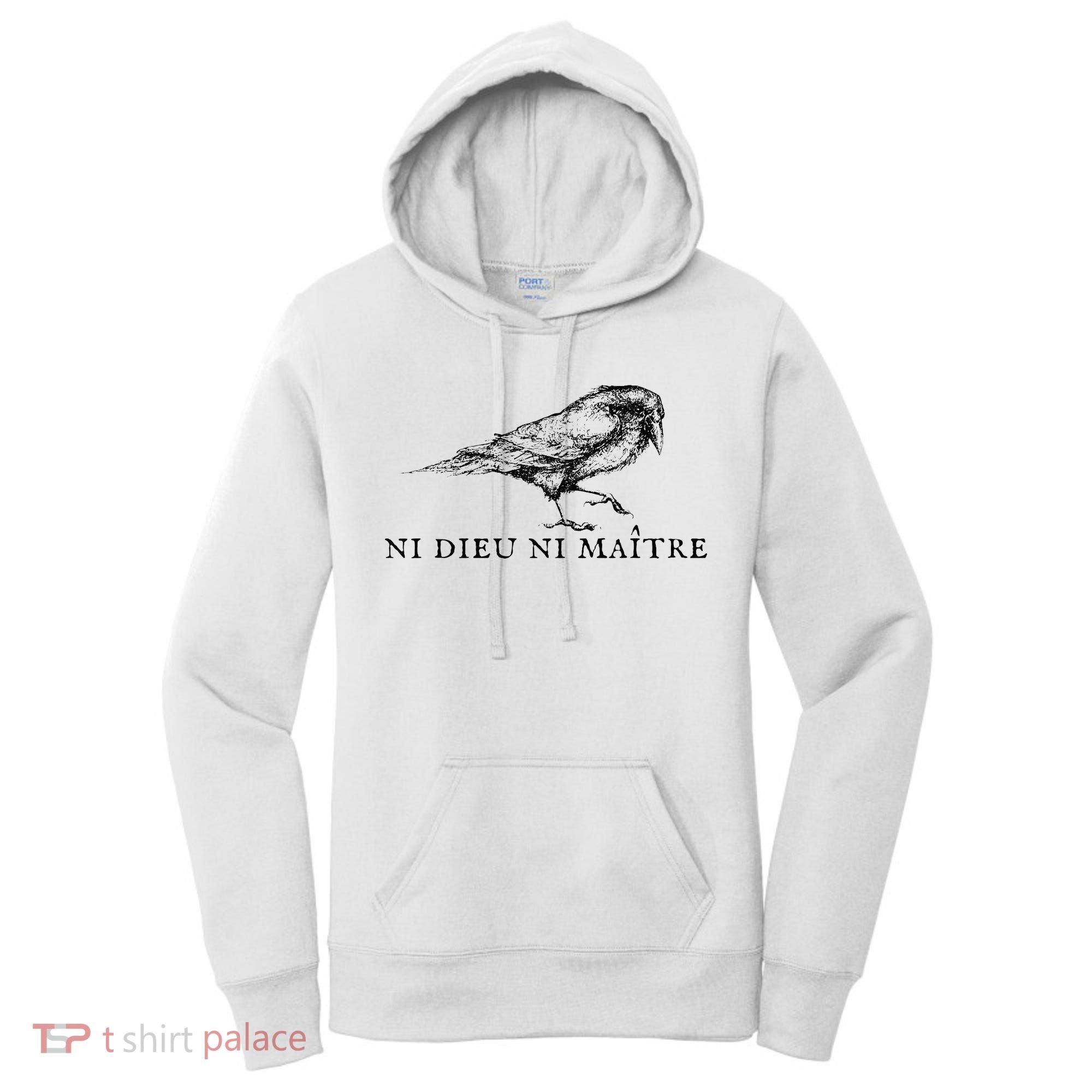 Ni Dieu Ni Maitre Women's Hoodie