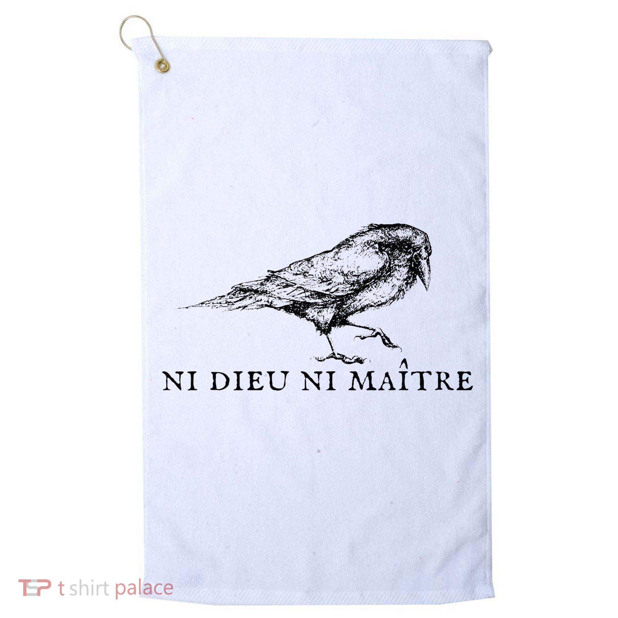 Ni Dieu Ni Maitre Golf Towel