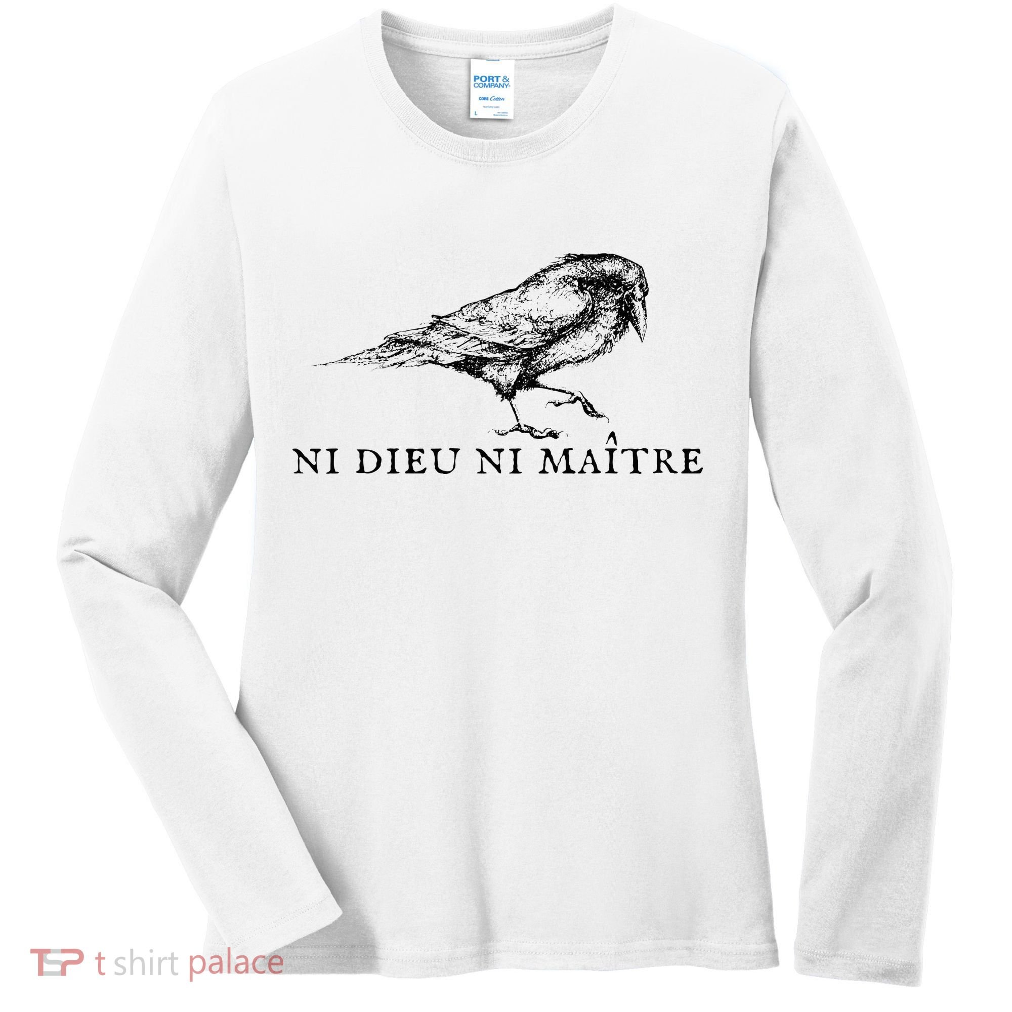 Ni Dieu Ni Maitre Women's Long Sleeve Shirt