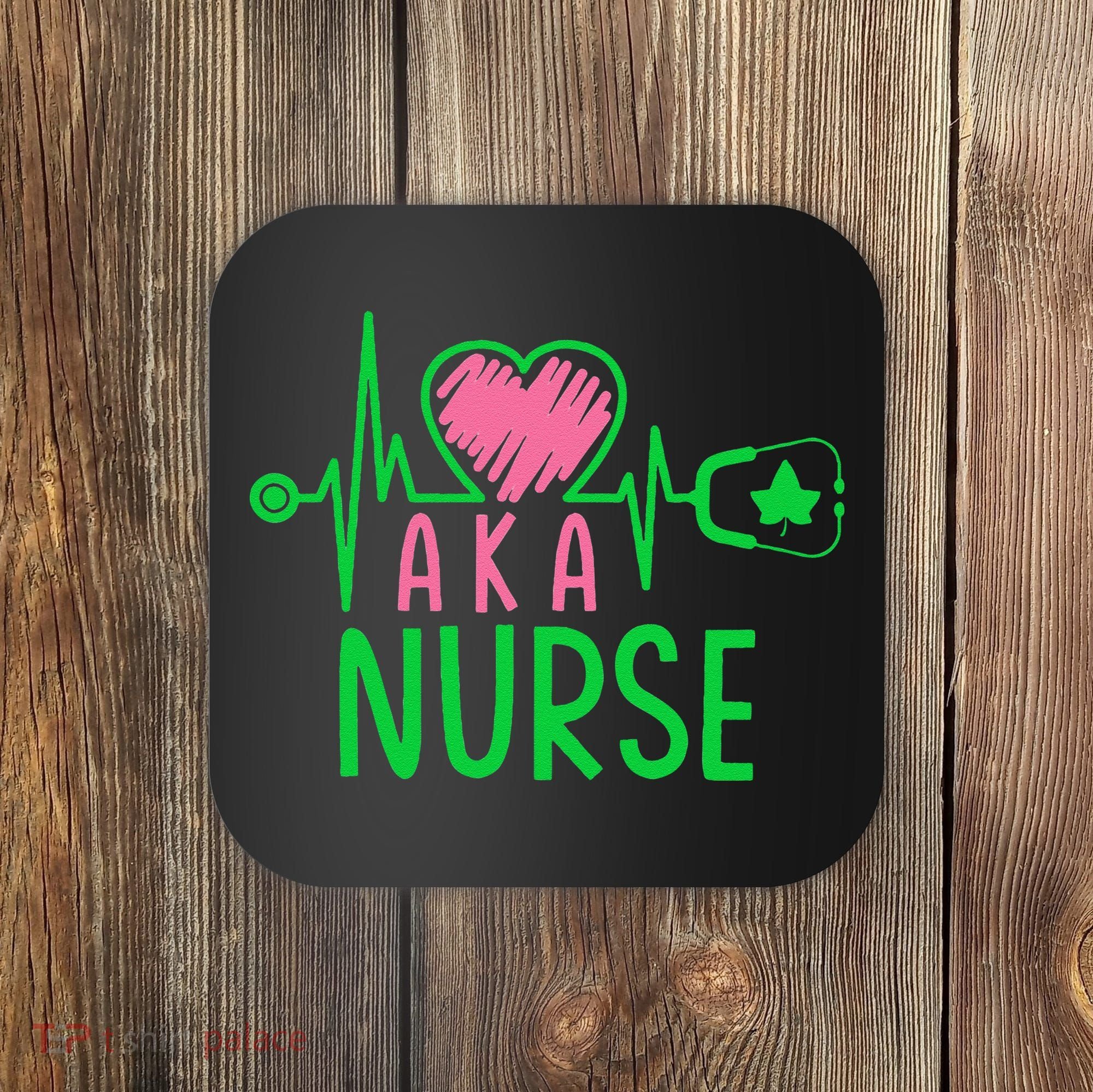 Nurses Day Nurse Week Cute Nurse Aka Funny Nurse Life Coaster