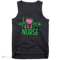 Nurses Day Nurse Week Cute Nurse Aka Funny Nurse Life Tank Top thumb 0