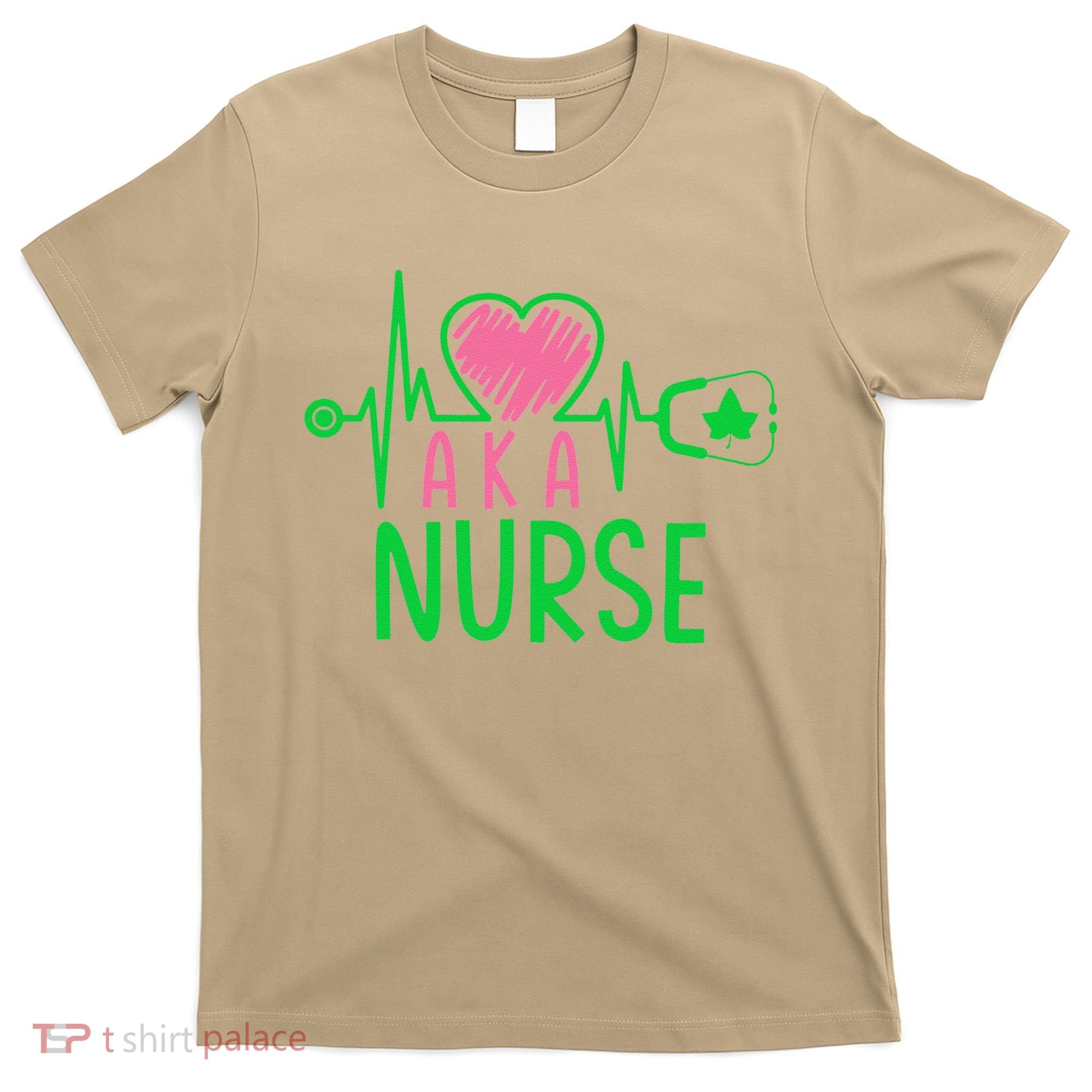 Nurses Day Nurse Week Cute Nurse Aka Funny Nurse Life T-Shirt