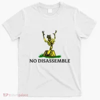 No Disassemble T-Shirt thumb 0