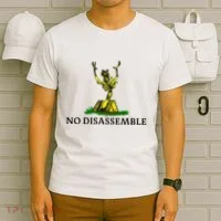 No Disassemble T-Shirt thumb 6