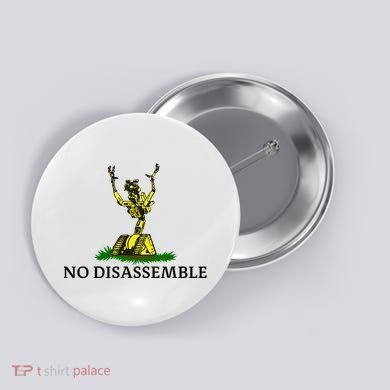 No Disassemble Button