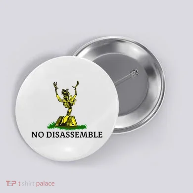 No Disassemble Button