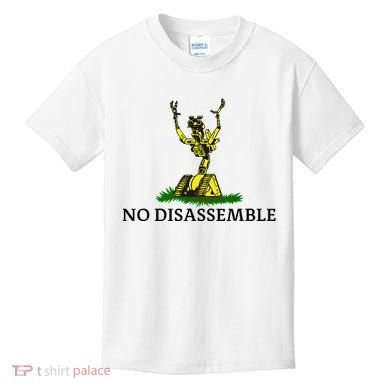 No Disassemble Kids T-Shirt