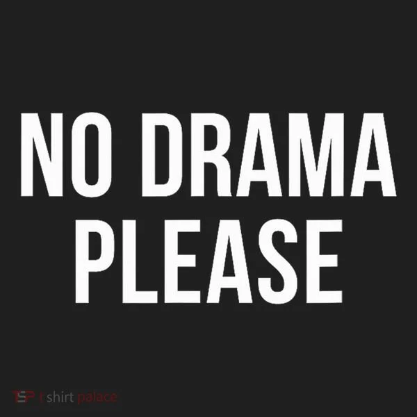 No Drama Please Tumbler