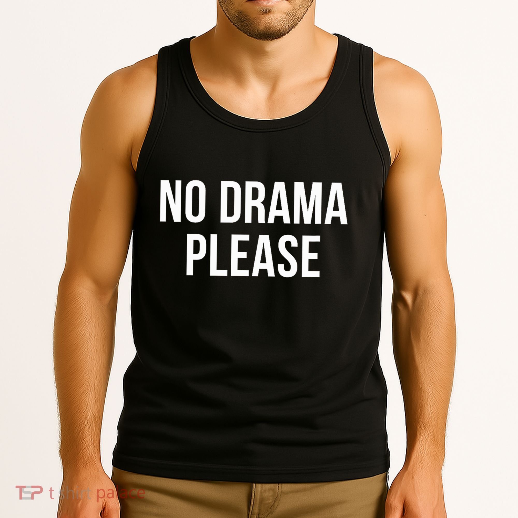 No Drama Please Tank Top
