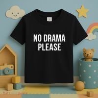 No Drama Please Toddler T-Shirt thumb 3
