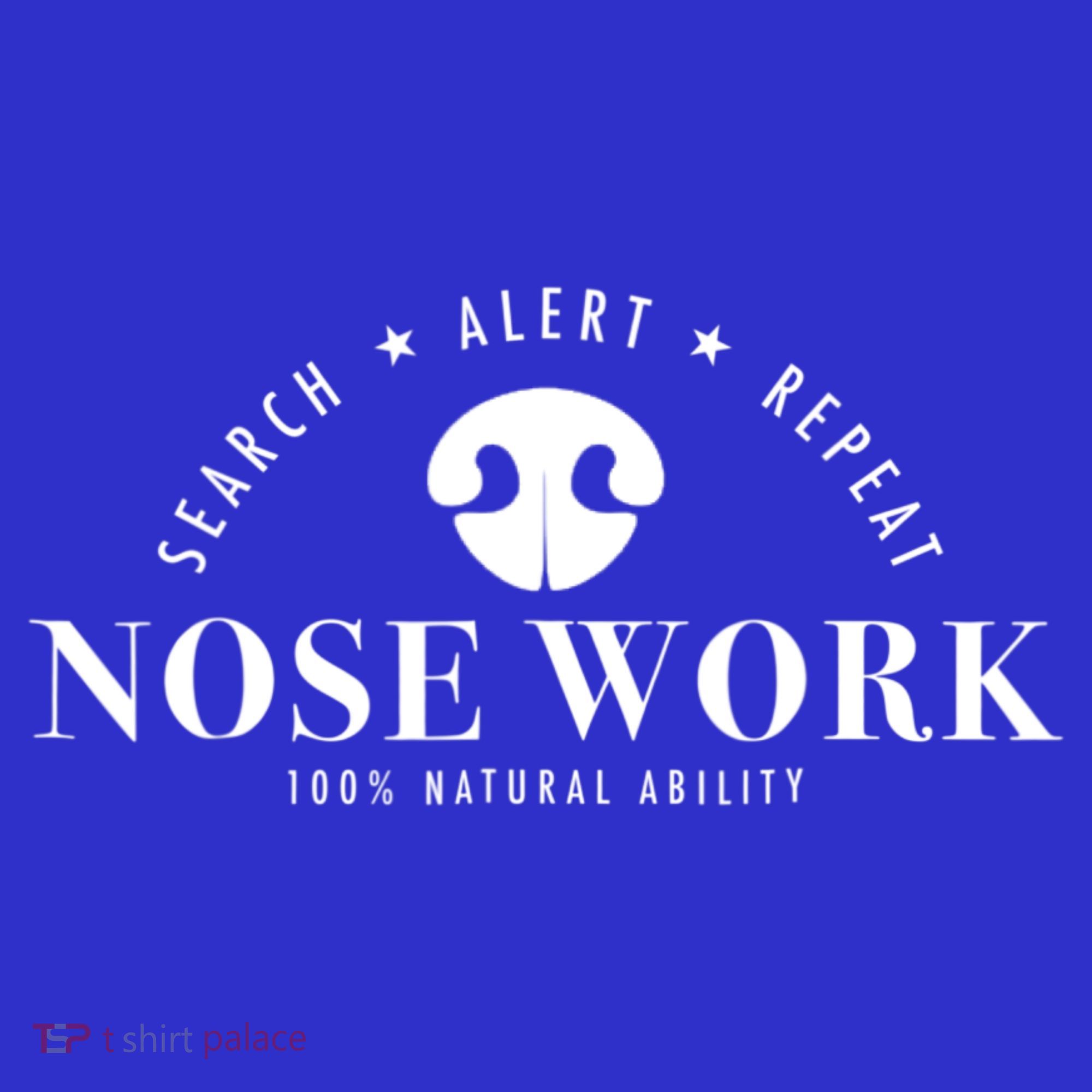 Nosework Dog Sport Training Nose Work Scent Work For Dogs T-Shirt