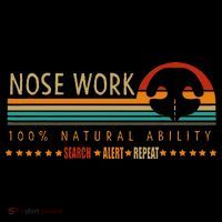 Nosework Dog Sport Training Nose Work Scent Work For Dogs T-Shirt thumb 7