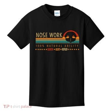 Nosework Dog Sport Training Nose Work Scent Work For Dogs Kids T-Shirt