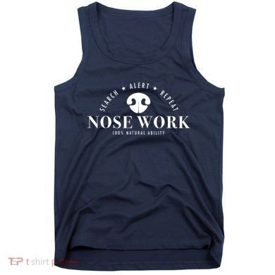 Nosework Dog Sport Training Nose Work Scent Work For Dogs Tank Top
