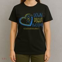 National Down Syndrome Awareness Month Down Right Awesome T-Shirt thumb 4