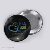 National Down Syndrome Awareness Month Down Right Awesome Button thumb 0