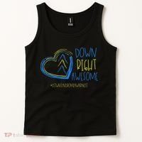 National Down Syndrome Awareness Month Down Right Awesome Tank Top thumb 2