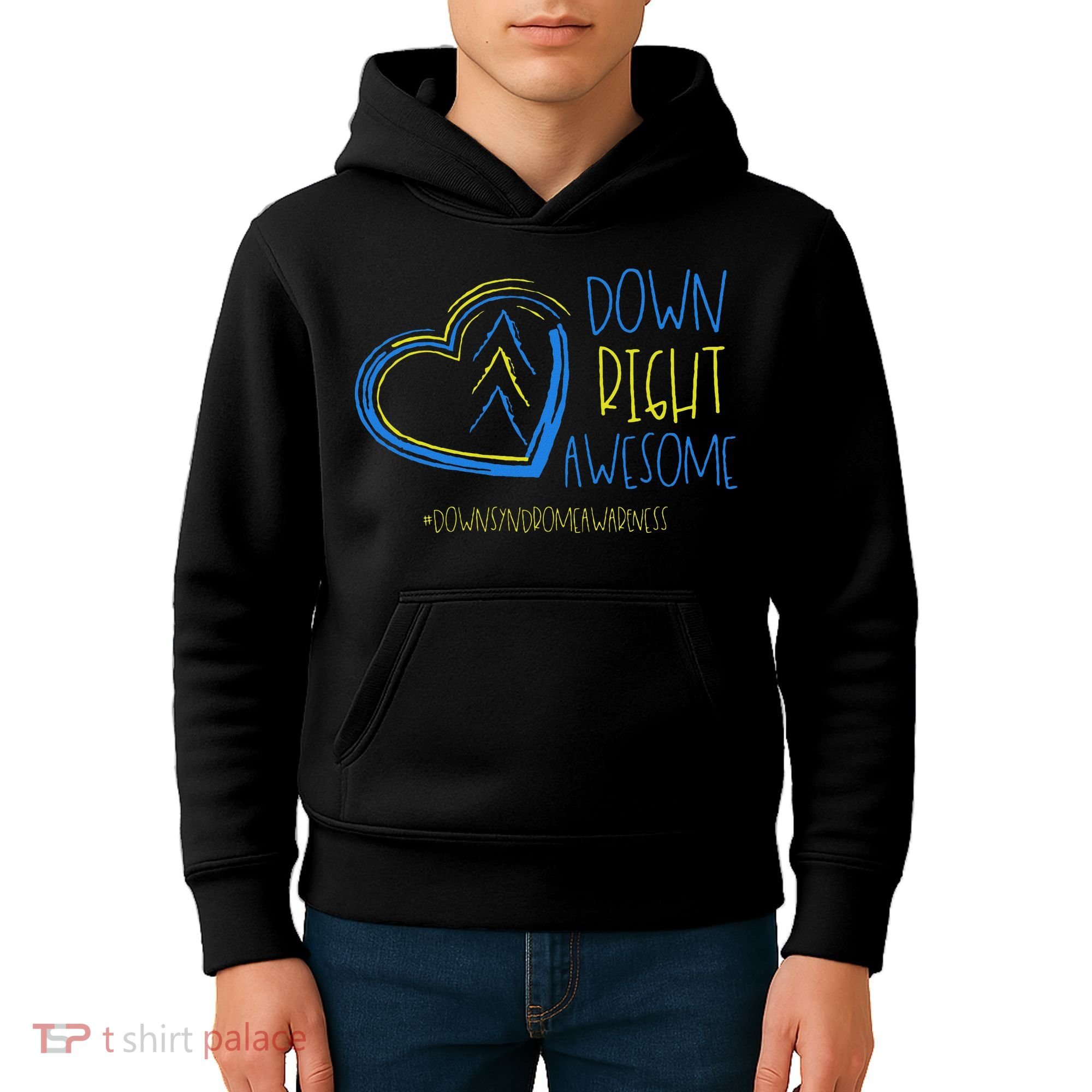National Down Syndrome Awareness Month Down Right Awesome Kids Hoodie
