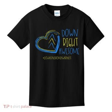 National Down Syndrome Awareness Month Down Right Awesome Kids T-Shirt