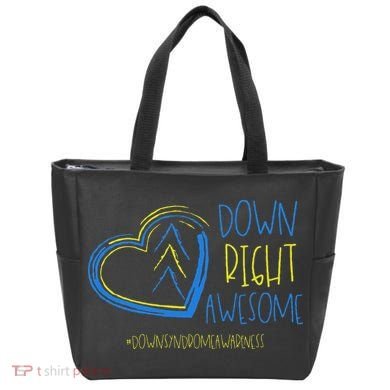 National Down Syndrome Awareness Month Down Right Awesome Tote Bag